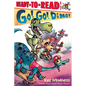 Go! Go! Dino!: Ready-To-Read Level 1 - Hardcover