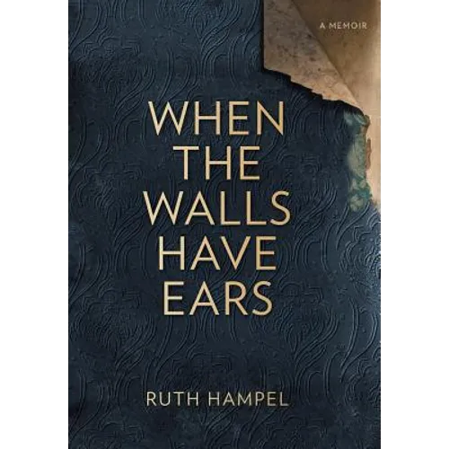 When the Walls Have Ears - Hardcover