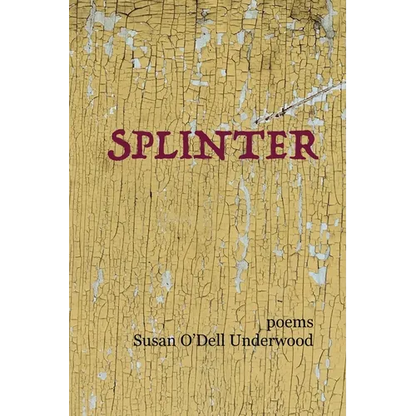 Splinter: poems - Paperback
