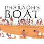 Pharaoh's Boat - Hardcover