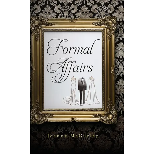 Formal Affairs - Hardcover