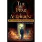 The Fear Alchemist - Paperback