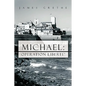 Michael: Operation Liberte' - Hardcover