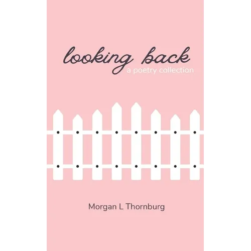 Looking Back - Paperback