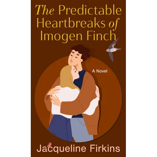 The Predictable Heartbreaks of Imogen Finch - Paperback