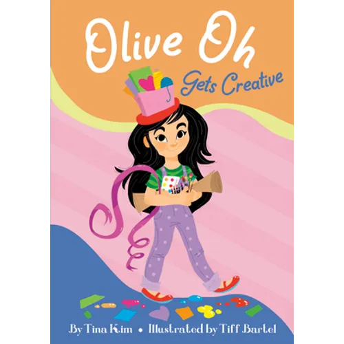 Olive Oh Gets Creative - Library Binding