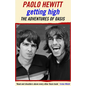 Getting High: The Adventures of Oasis - Paperback