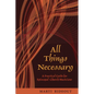 All Things Necessary: A Practical Guide for Episcopal Church Musicians - Paperback