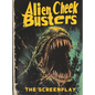 Alien Cheek Busters - Hardcover