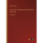 Last Poems; Translations from the Book of Indian Love: in large print - Paperback