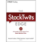 The Stocktwits Edge: 40 Actionable Trade Set-Ups from Real Market Pros - Hardcover