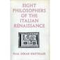 Eight Philosophers of the Italian Renaissance - Paperback