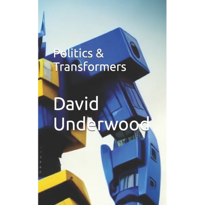 Politics & Transformers - Paperback