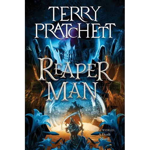 Reaper Man: A Discworld Novel - Paperback