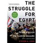 Struggle for Egypt: From Nasser to Tahrir Square - Paperback