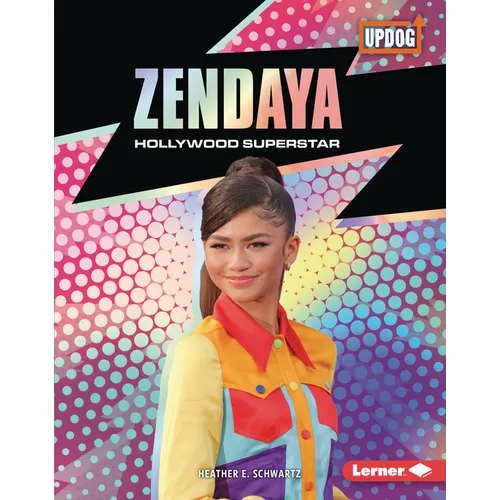 Zendaya: Hollywood Superstar - Library Binding