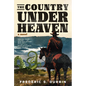 The Country Under Heaven - Paperback