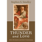 Thunder and Love - Paperback
