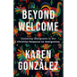 Beyond Welcome - Hardcover