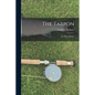 The Tarpon: Or "Silver King." - Paperback
