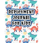 Deployment Journal For Kids: Alphabet Letter Tracing Handwriting Workbook Sketchbook Deployment Book Birthday Gifts For Toddlers, Preschoolers, and - Paperback