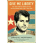 Give Me Liberty: The True Story of Oswaldo Payá and His Daring Quest for a Free Cuba - Hardcover