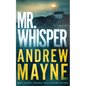 Mr. Whisper: A Thriller - Paperback