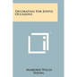 Decorating for Joyful Occasions - Paperback