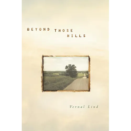 Beyond Those Hills - Paperback