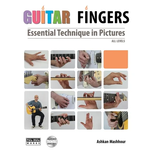 Guitar Fingers: Essential Technique in Pictures - Paperback