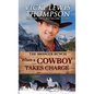 When a Cowboy Takes Charge - Paperback