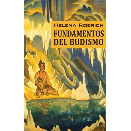 Los Fundamentos Del Budismo - Paperback