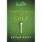 The Unwritten Rules of Golf: A Guide to the Unwritten Rules of Golf - Paperback