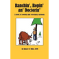 Ranchin', Ropin' an' Doctorin' - Paperback