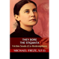 They Bore the Stigmata: Victim Souls (Co-Redemption) - Paperback