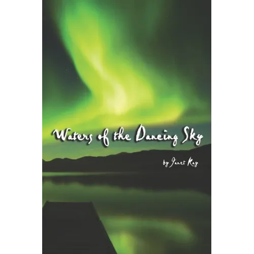 Waters of the Dancing Sky - Paperback