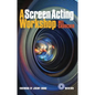 A Screen Acting Workshop [With DVD] - Paperback