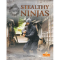 Stealthy Ninjas - Paperback