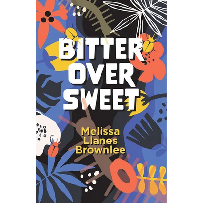Bitter Over Sweet - Paperback