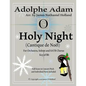 O Holy Night (Cantique de Noel) for Orchestra, Soloist and SATB Chorus: (Key of Bb) Full Score in Concert Pitch and Parts Included - Paperback