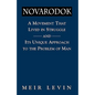 Navarodok: A Movement That Lived in Struggle and Its Unique Approach to the Problem of Man - Paperback