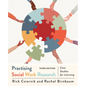 Practising Social Work Research: Case Studies for Learning, Third Edition - Paperback