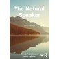 The Natural Speaker - Paperback