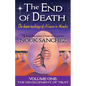 The End of Death: The Deeper Teachings of A Course in Miracles - Paperback