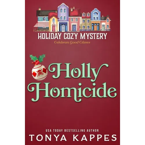 Holly Homicide - Paperback