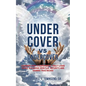 Under Cover vs Undercover - Paperback