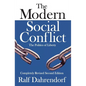The Modern Social Conflict: The Politics of Liberty - Paperback
