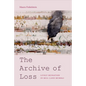 The Archive of Loss: Lively Ruination in Mill Land Mumbai - Paperback