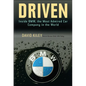 Driven: Inside BMW, the Most Admired Car Company in the World - Hardcover