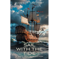 Sail with the Tide: a Dad's View of Addiction - Paperback